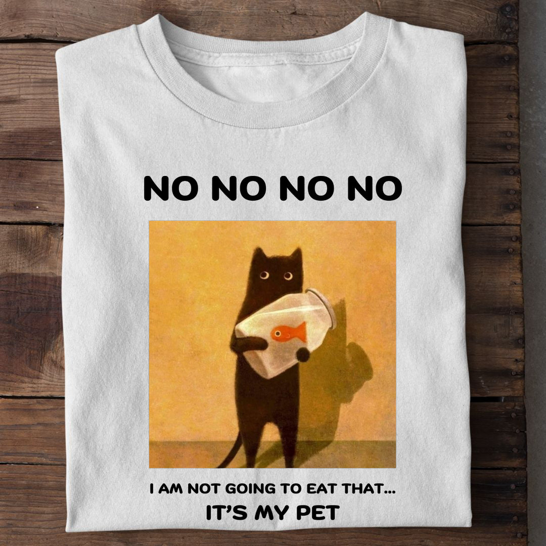It's my Pet T-Shirt