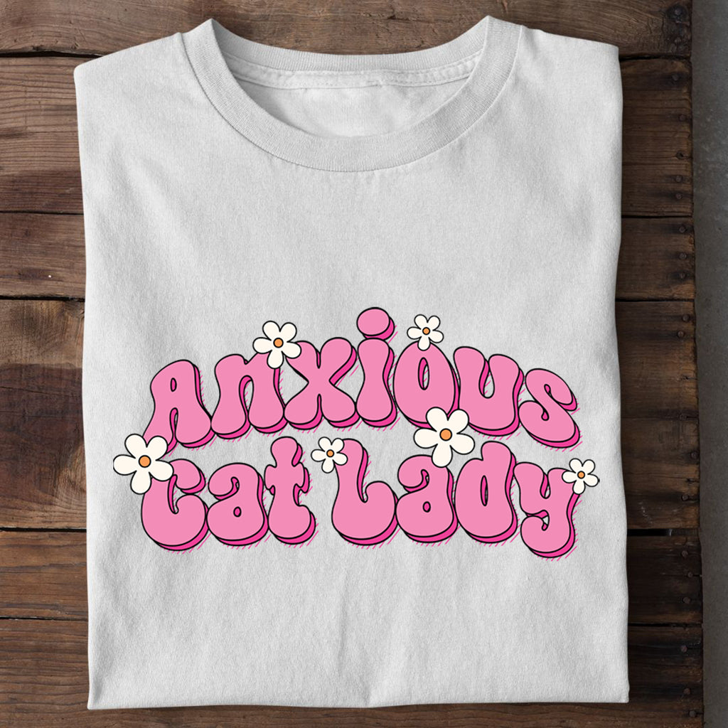 Anxious Cat Lady T-Shirt