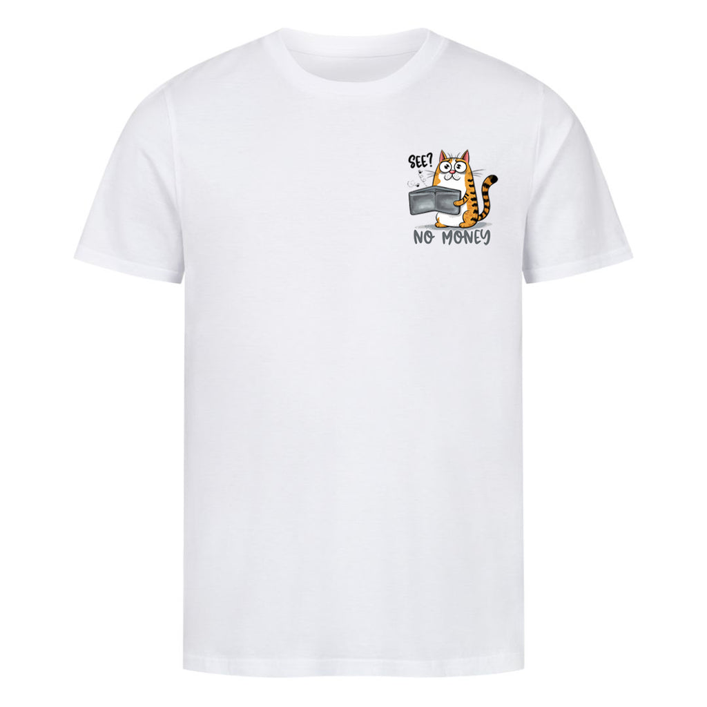 No Money T-Shirt