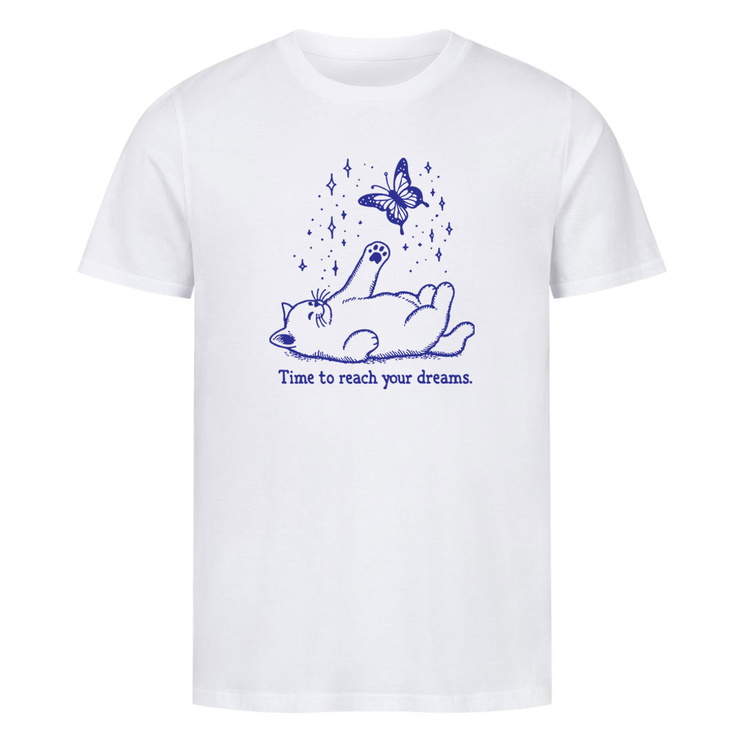 Reach your Dreams T-Shirt