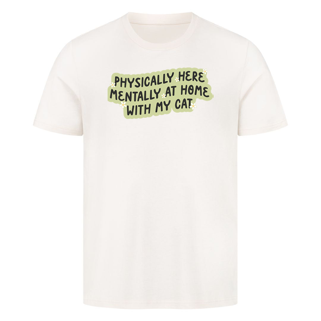 Mentally with my Cat T-Shirt