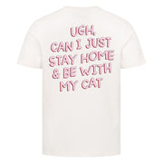 Stay Home with my Cat T-Shirt BackPrint