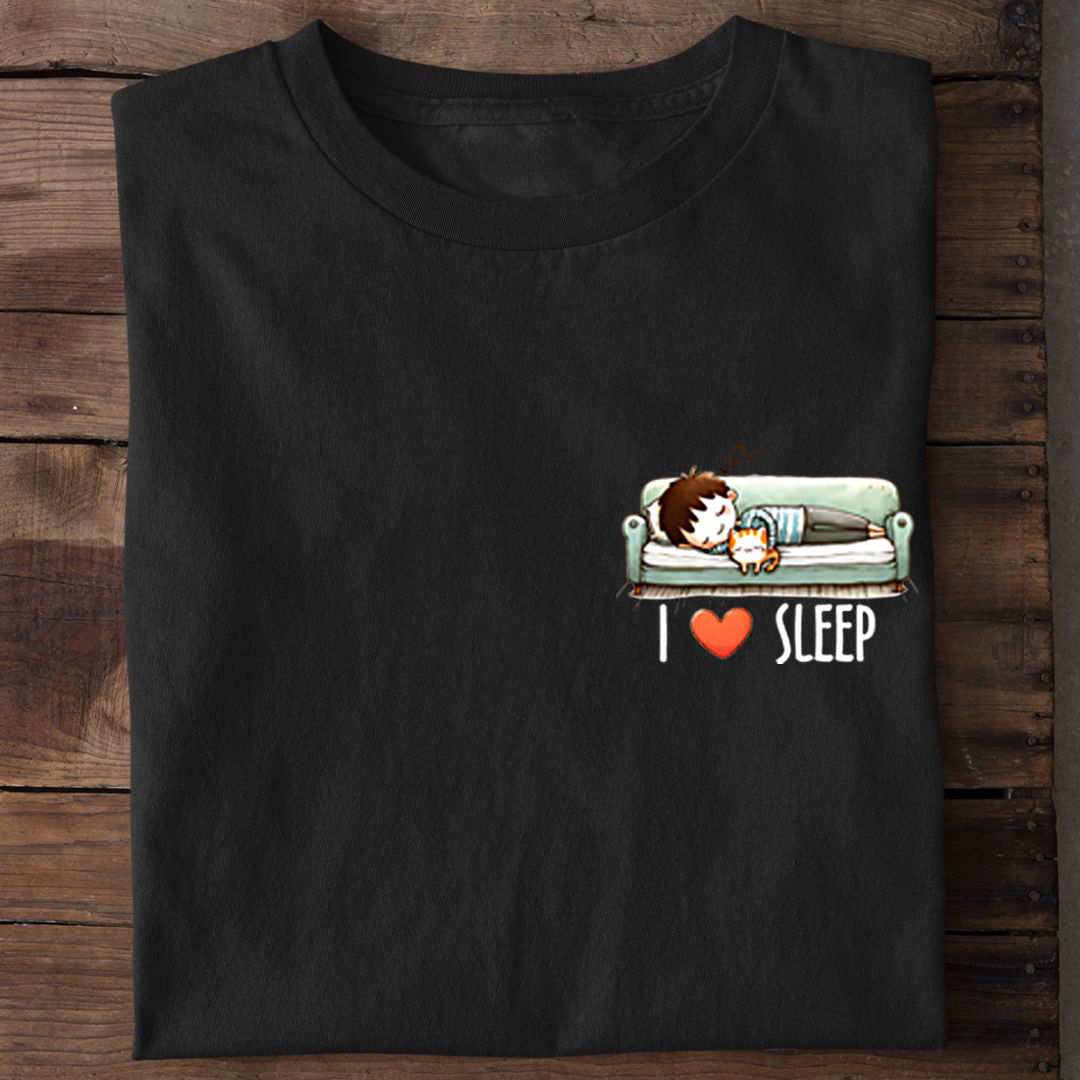I love Sleep T-Shirt