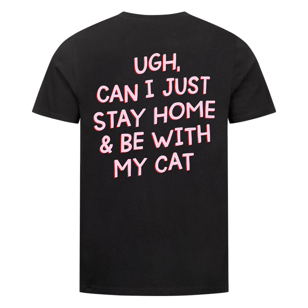 Stay Home with my Cat T-Shirt BackPrint