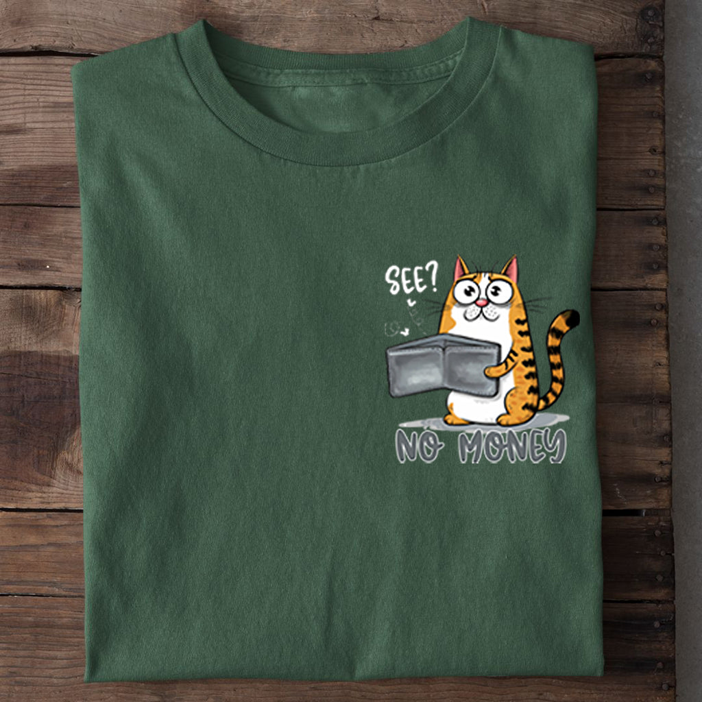 No Money T-Shirt