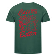 Better Life  T-Shirt BackPrint