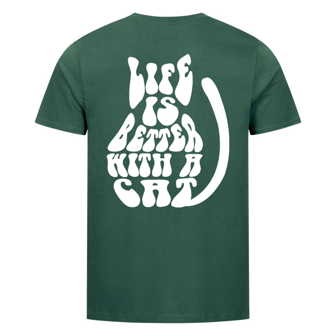 Life is better  T-Shirt BackPrint