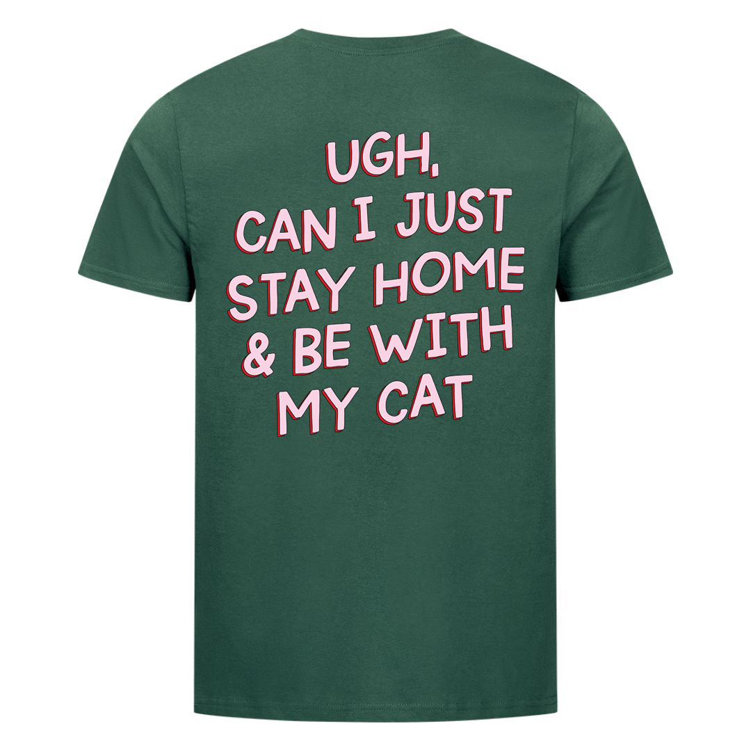 Stay Home with my Cat T-Shirt BackPrint