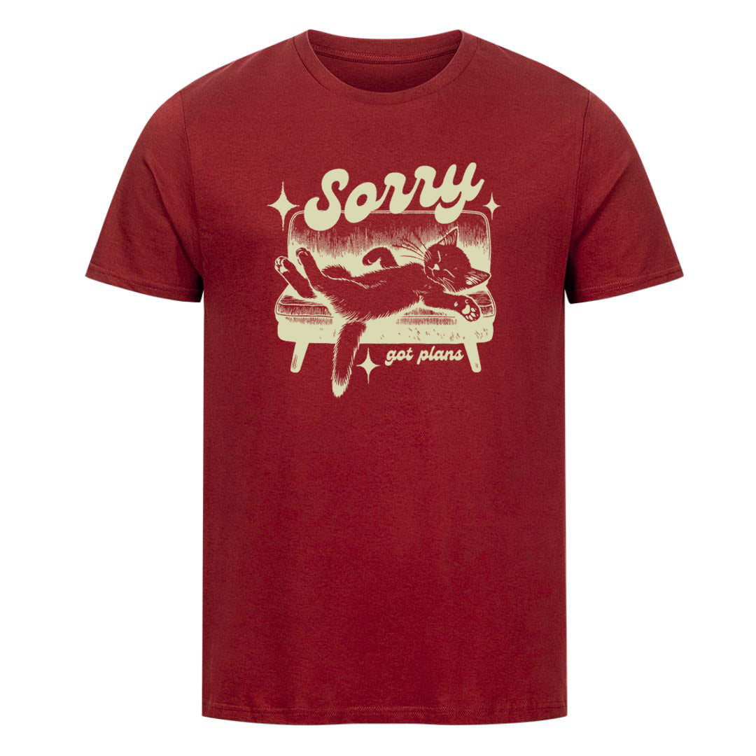 Sorry got Plans T-Shirt