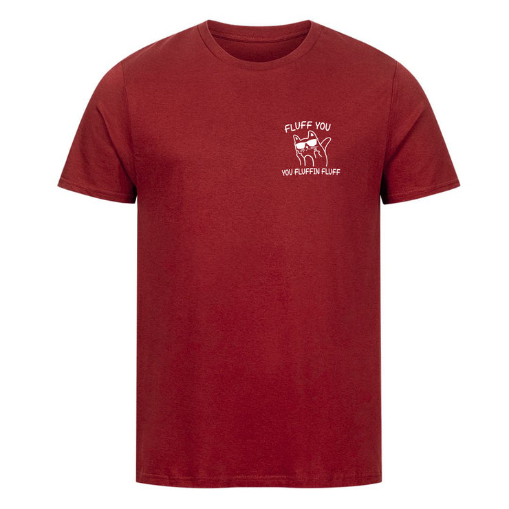 Fluff you T-Shirt