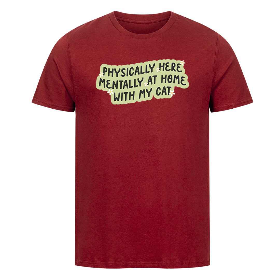 Mentally with my Cat T-Shirt