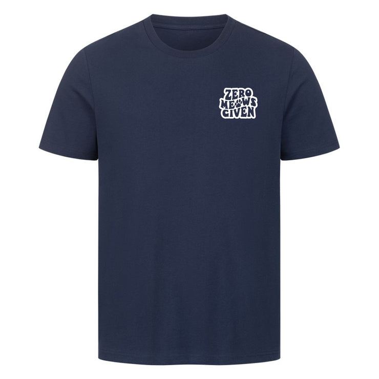 Zero Meows Given  T-Shirt