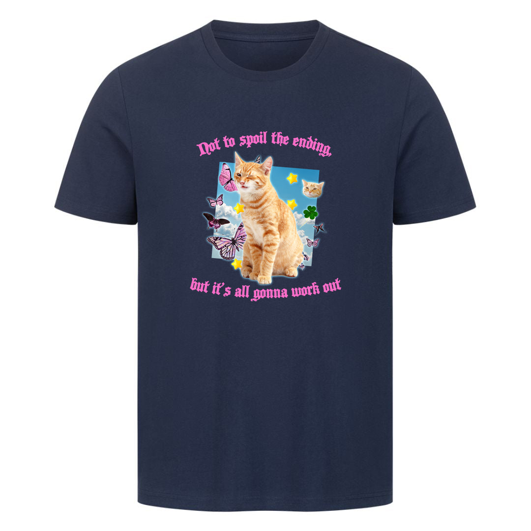 It's gonna work out T-Shirt