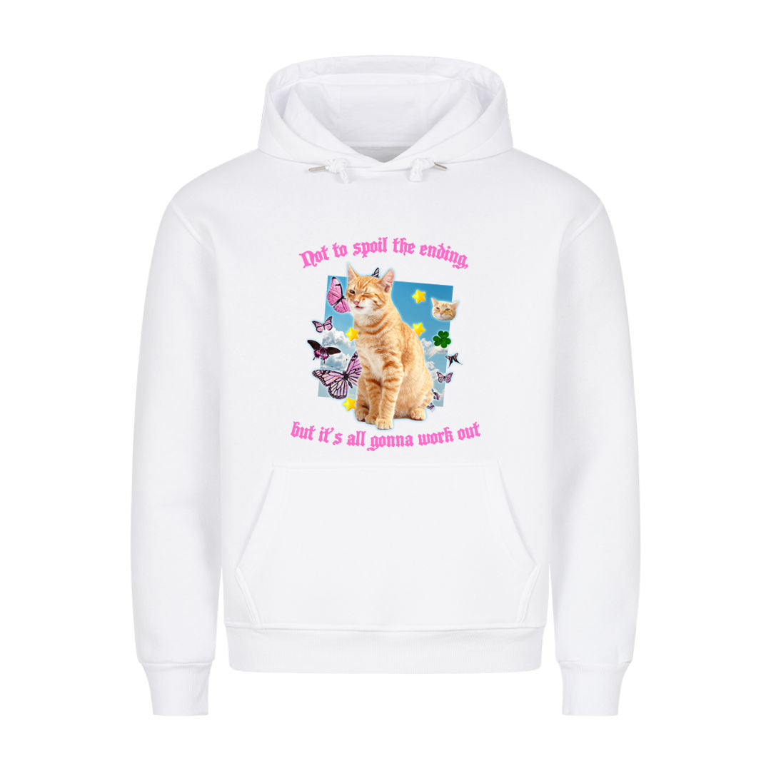 It's gonna work out Hoodie