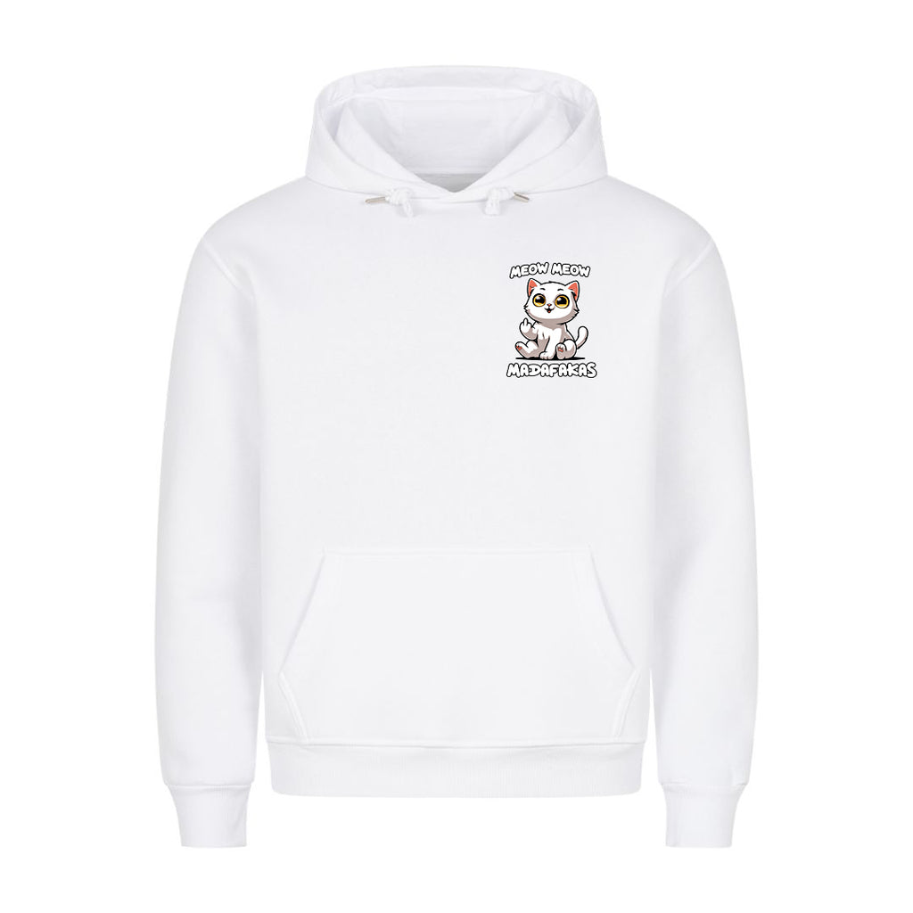 Meow Meow Madafakas Hoodie