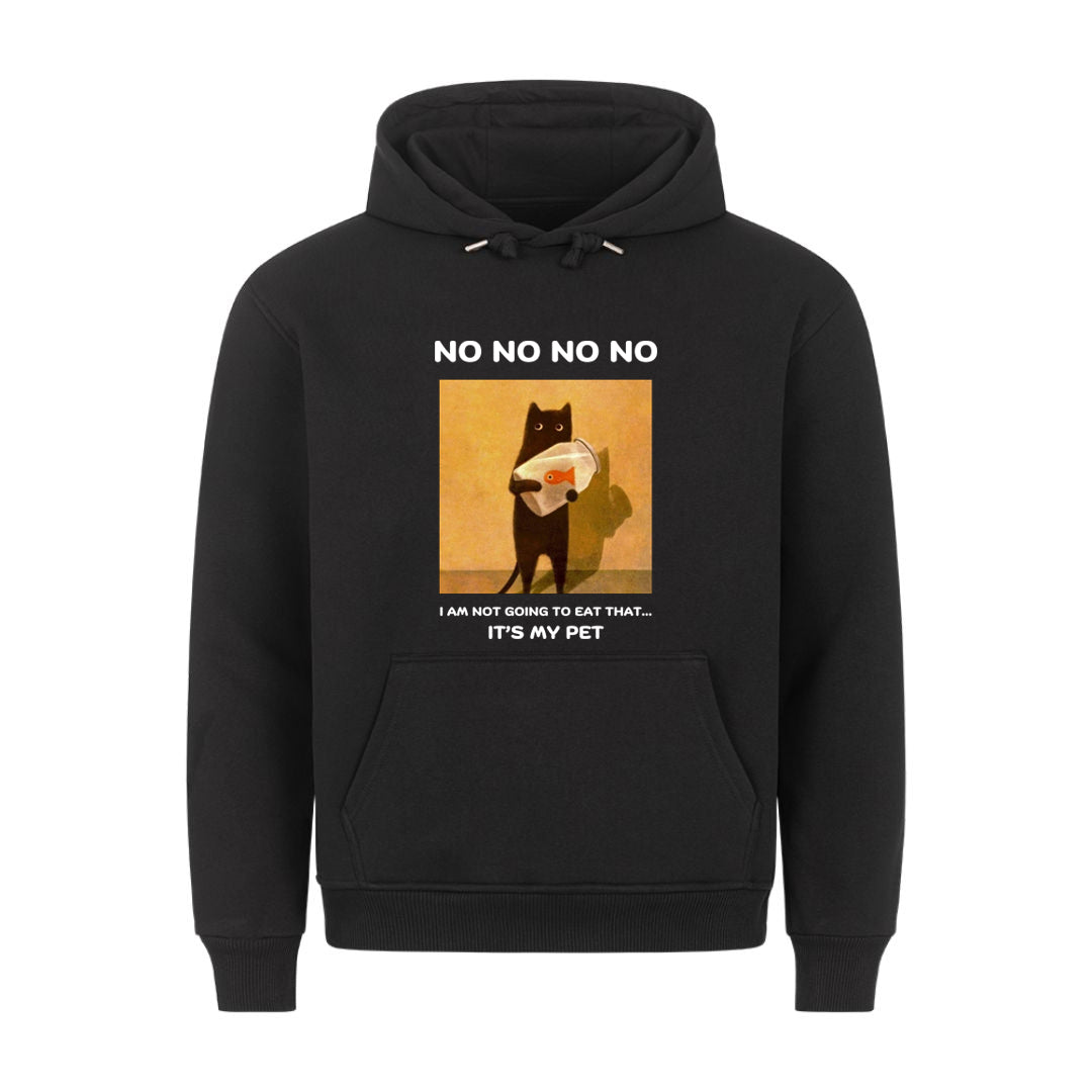 It's my Pet Hoodie