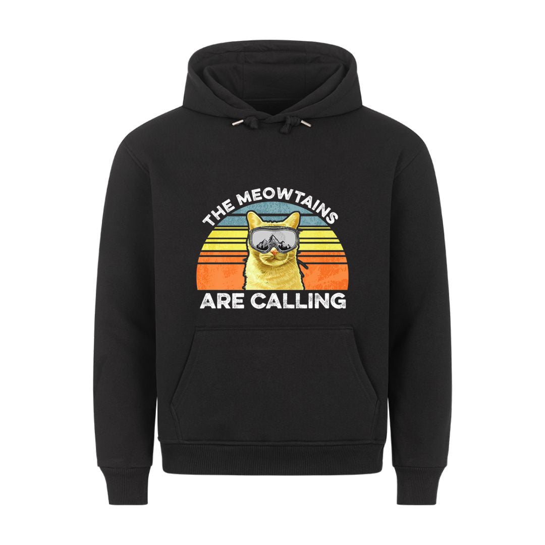 The Meowtains  Hoodie