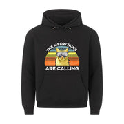 The Meowtains  Hoodie