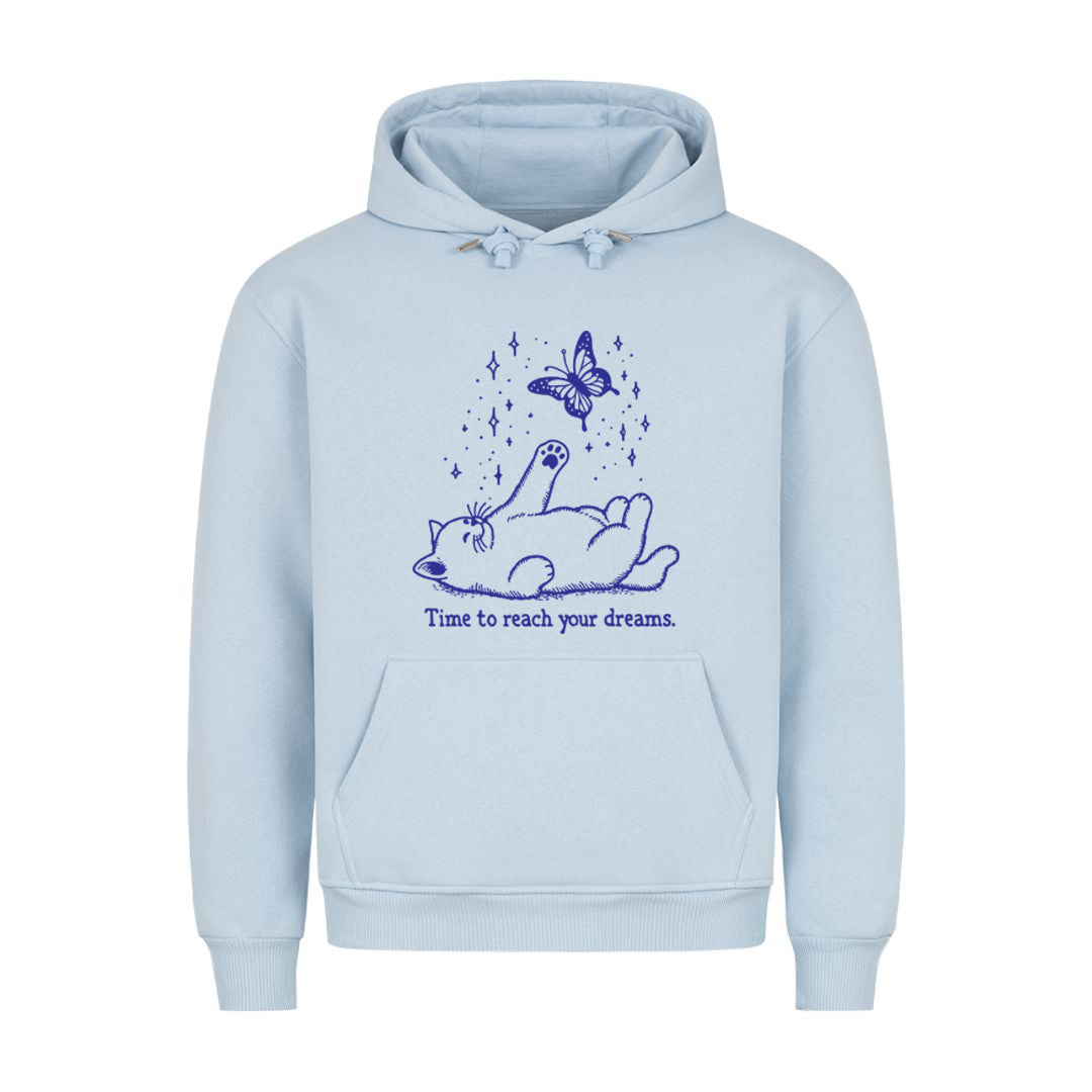 Reach your Dreams Hoodie