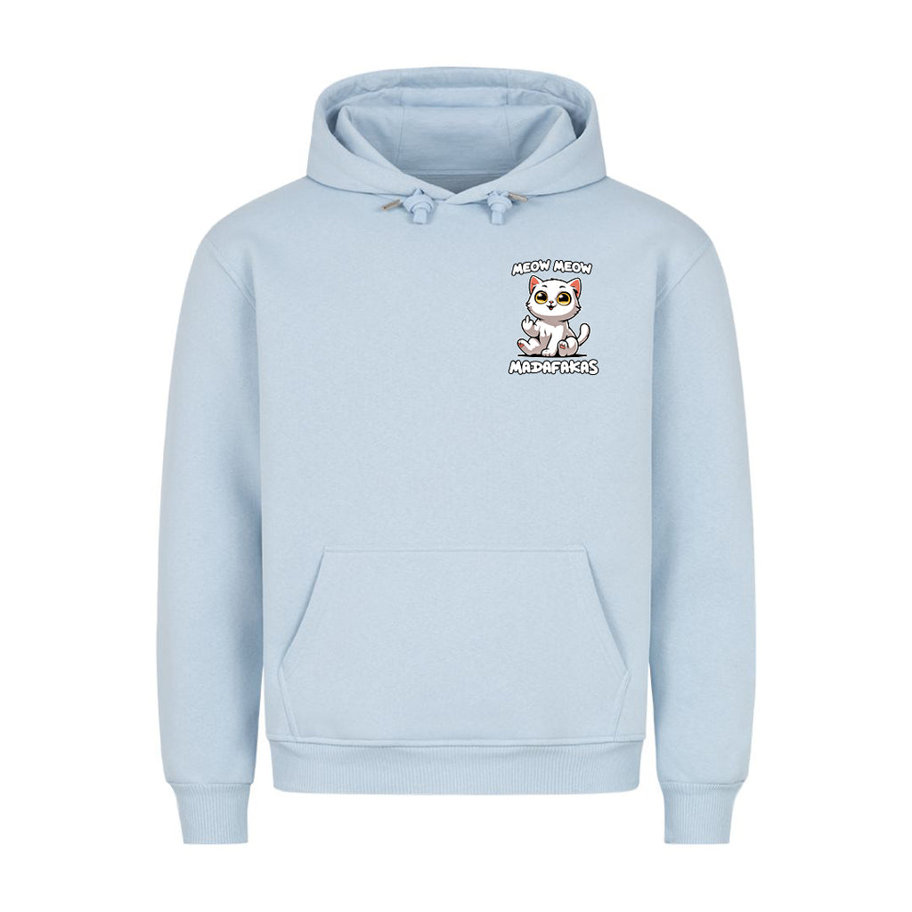 Meow Meow Madafakas Hoodie