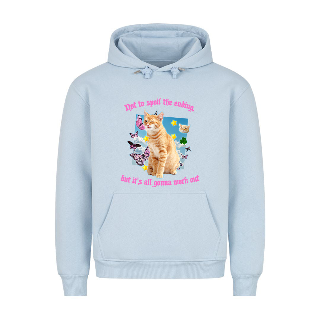 It's gonna work out Hoodie