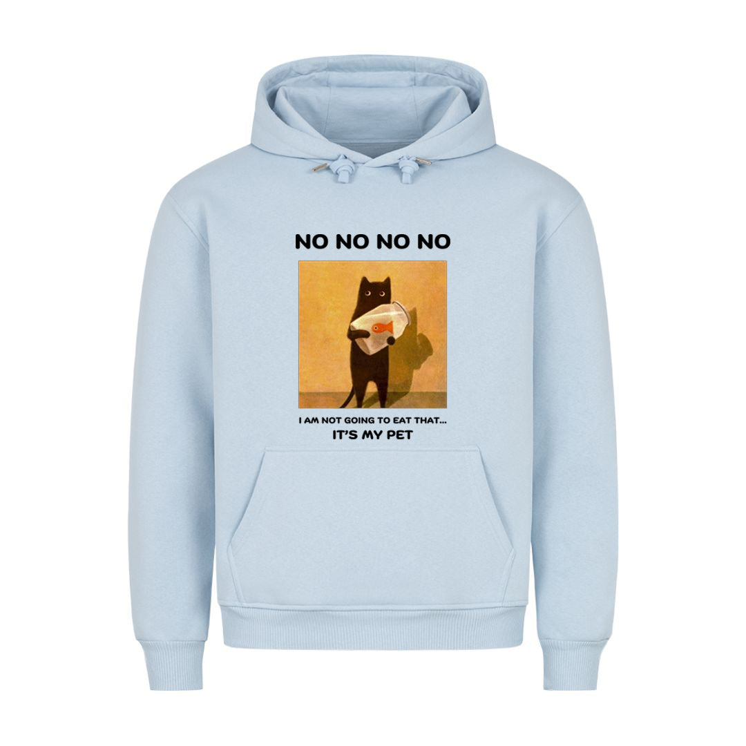 It's my Pet Hoodie