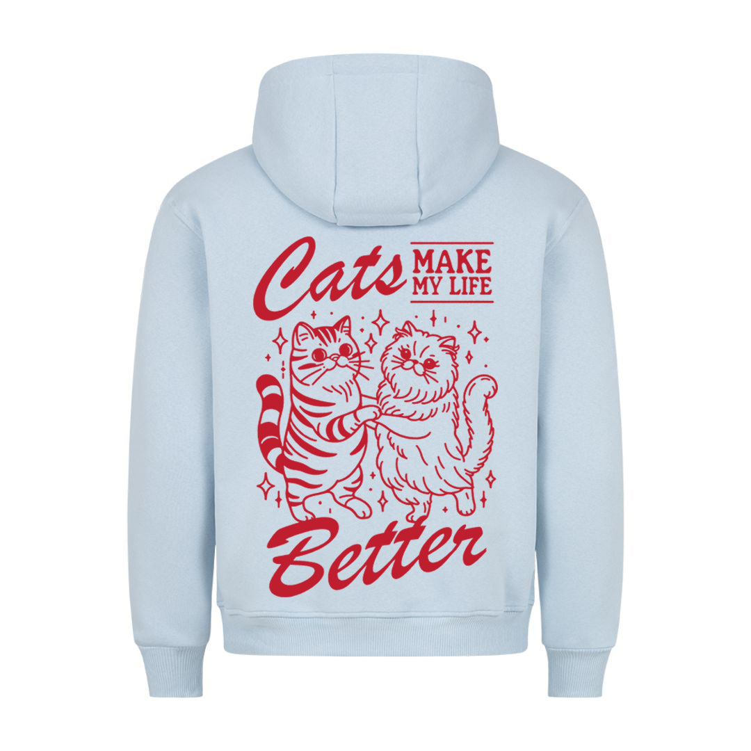 Better Life  Hoodie BackPrint