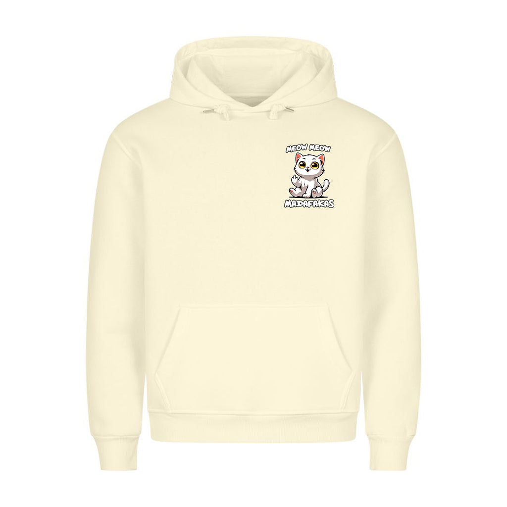 Meow Meow Madafakas Hoodie