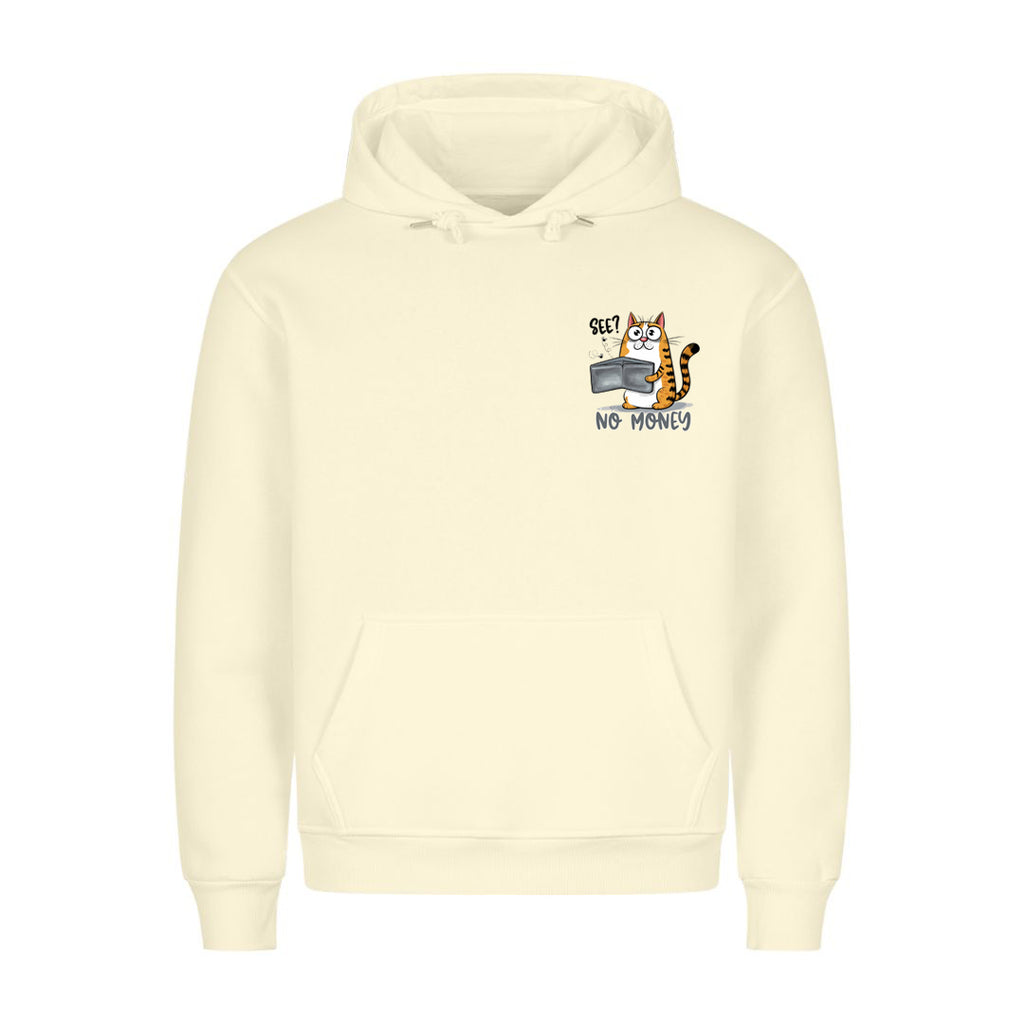 No Money Hoodie