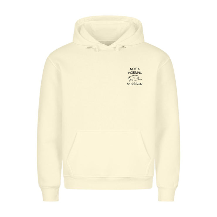 Not a morning Purrson Hoodie