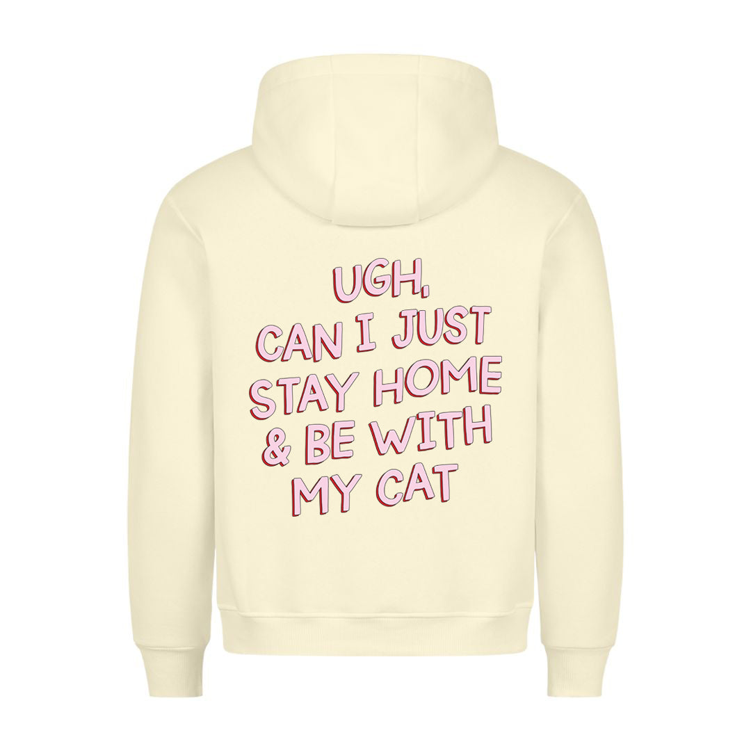 Stay Home with my Cat Hoodie BackPrint