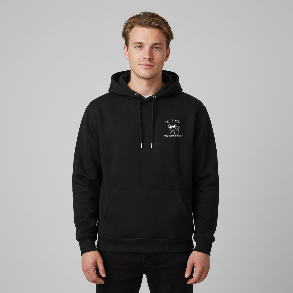 Fluff you Hoodie
