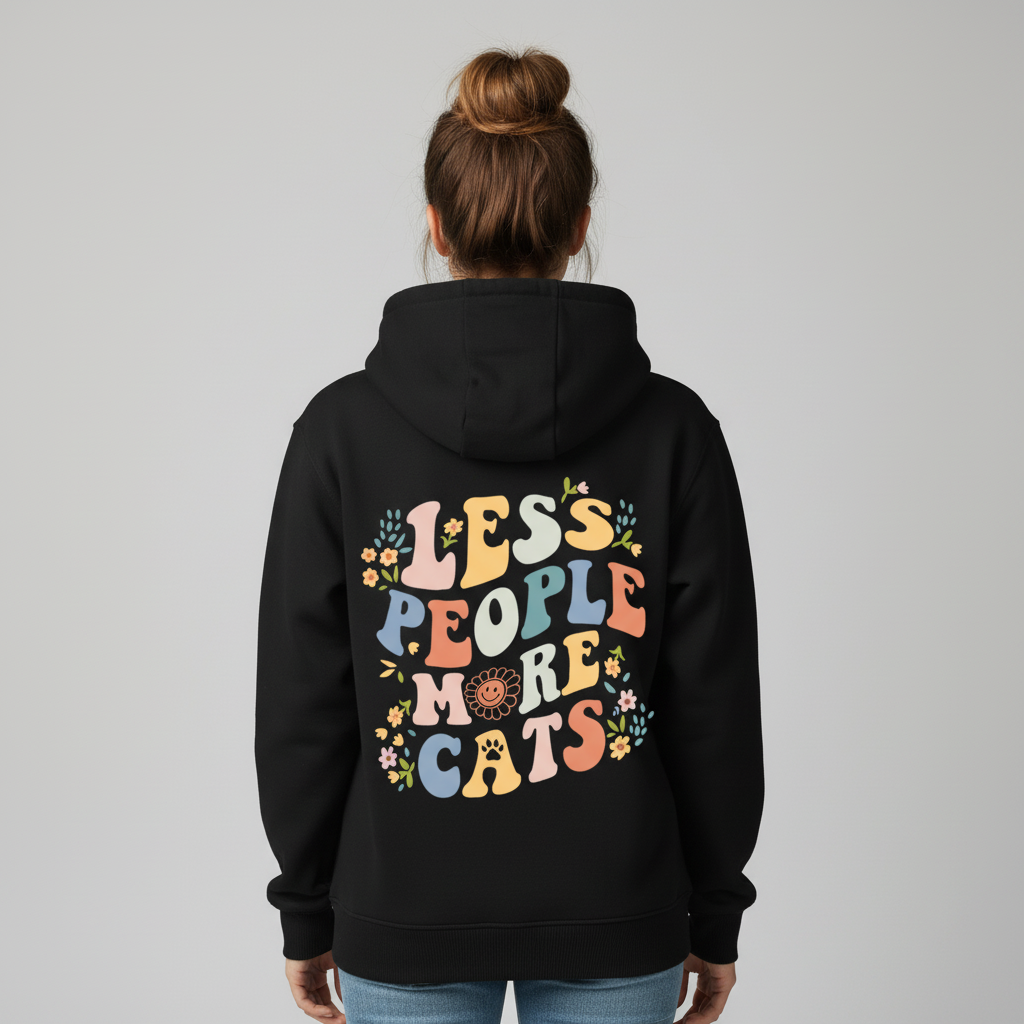 Less People More Cats Hoodie BackPrint